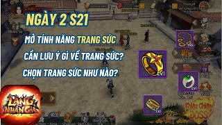 Làng Nhẫn Giả #20 - NGÀY 2 S21,  LƯU Ý VỀ TRANG SỨC