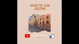 ISVEC'TE LISE / UNIVERSITE / OKUL HERSEY BEDAVA / #sweden #isvecteegitim #isvec #yurtdisinatasinma