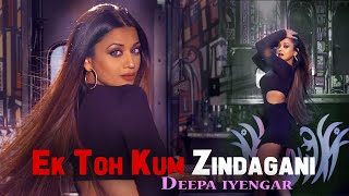 Ek Toh Kum Zindagani - Marjaavaan | Nora Fatehi | Deepa Iyengar Dance Choreography