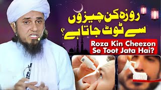 Roza Kin Cheezon Se Toot Jata Hai? Mufti Tariq Masood | Islamic Group