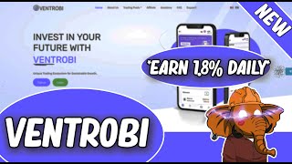 Ventrobi || 1-1.8% ROI Daily || Ventrobi Platform Review