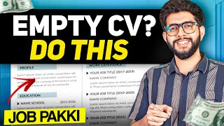 6 Elements that'll INSTANTLY Improve your Empty CV! (Updated)