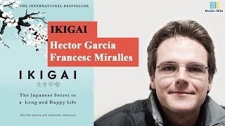 Ikigai by Hector Garcia and Francesc Miralles (Book Summary)
