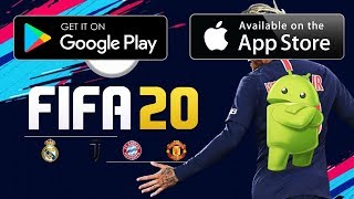 Fifa 20 Android and iOS  !