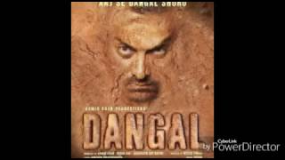 Haanikaarak Bapu - Dangal | Aamir Khan | Pritam |Amitabh Bhattacharya| Sarwar Khan|Sartaz Khan Barna