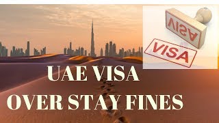 UAE Visa Overstay Fines | How Much It’s Cost You Per Day