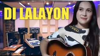 DI LALAYON BEST COVER BY MONTIA PAGNAWAN