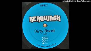 Kerowack - Dirty Bumf [RIP032]