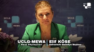 UCLG-MEWA Kent Söyleşileri | Elif KÖSE