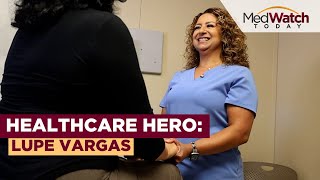 Healthcare Hero: Lupe Vargas