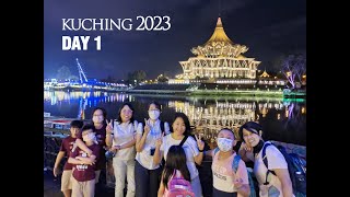 Kuching 2023 - Day 1