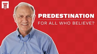 Are Predestination and Salvation "To Everyone Who Believes" Compatible?