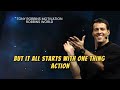 time to act tony robbins motivational speech