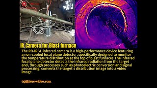 Infrared Camera for Blast Furnace Monitoring | High-Temperature Visualization at Furnace Top