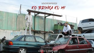 Lalas 49 ft Young - Ko Brinka Ku Mi (Official Video) Prod. by Dr.Délio Beats