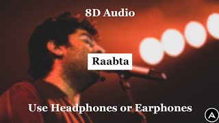 Raabta (Kehte Hain Khuda) (8D Audio) - Agent Vinod | Saif Ali Khan, Kareena Kapoor | Arijit Singh