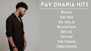 PAV DHARIA HITS : JUKEBOX | Heartbroken | Soulful | Punjabi Songs 2023 | Guru Geet Tracks
