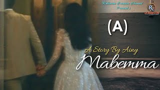 MABEMMA -(A) / FULL EPISODE / AINY / RINDA