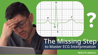 The Missing Step to Master ECG Interpretation #usmle