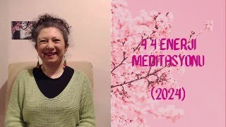 4 4 Enerji Meditasyonu (2024)