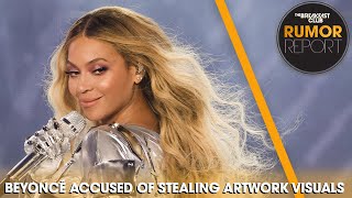 Beyoncé Accused Of Stealing Artwork Visuals For 'Renaissance' Tour