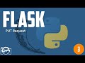 Python - Flask - basic put request - python flask tutorial for beginners