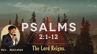 PSALMS 2 || కీర్తనలు 2:1-12 || ఆయనను ఆశ్రయించువారందరు ధన్యులు. || Abhishek.