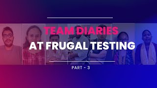 Careers at Frugal Testing: From Hire to Higher | Employee Testimonial - Part 3