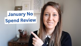 January No Spend Review | Declutter Your Life | Simple living | Minimalist Money