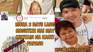 Mura 2 days lang Monetize na agad at may estimated sahod (Reaction ni Mura sa issue kay Mygz)