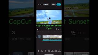 CapCut effect edit Sunset Flash #capcut #edit #tutorial