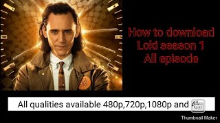 How to download Loki Season 1 all episode