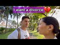 We’re Getting Divorced! His reaction…..