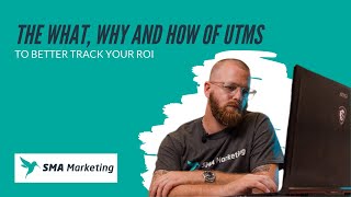 The What, Why and How of UTMs