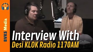 Interview with Desi KLOK Radio 1170 AM