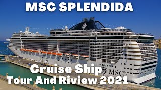 Msc Splendida❗ Cruise Ship Tour \u0026 Review in 2022