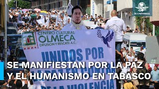 Marchan por la paz y la seguridad en Tabasco