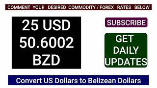 Rate of 1 USD to BZD - Convert US Dollars to Belizean Dollars Money Exchange Today