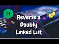 121 - Reverse a doubly linked list | Linked List | Hackerrank Solution | Python