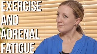 Adrenal Fatigue, Exercise & Muscle w/ Sara Kinnon, ND