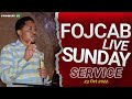 FOJCAB SUNDAY SERVICE BROADCAST  (23.10.2022)