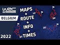 WRC Ypres Rally Belgium 2022 | Maps : Route : Stage Info : Times