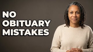 How To Ensure An Obituary Has No Mistakes?