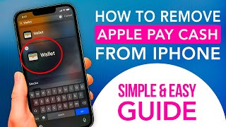How To Remove Apple Pay Cash From Your iPhone (SIMPLE & Easy Guide!)