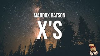 Maddox Batson - X's (Lyrics)