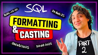 SQL Date & Time Functions (Visually Explained) | FORMAT, CONVERT, CAST | #SQL Course 16