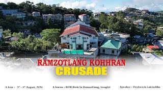 Harhtharlehna Crusade| Pathianni Zing | BCM Ramzotlang Kohhran | Dt. 4. Aug. 2024