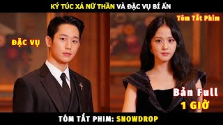 Review Phim Hoa Tuyết Điểm Bản Full | Tóm Tắt Phim Snowdrop | Jisoo