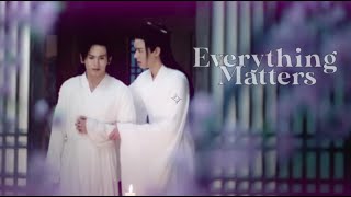 Wen Kexing & Zhou Zishu: Everything Matters (Word of Honor)