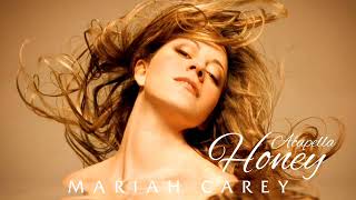 Mariah Carey - Honey (Filtered Acapella)